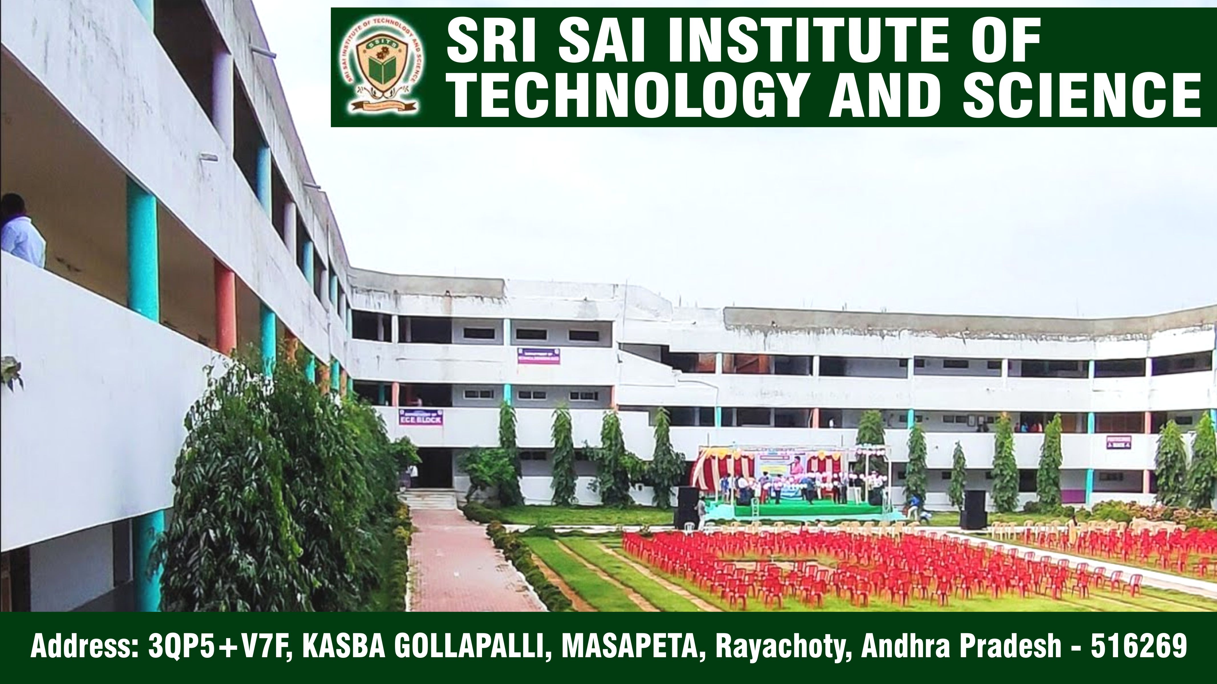 out side view of Sri Sai Institute Of Technology and Science (SSITS) 